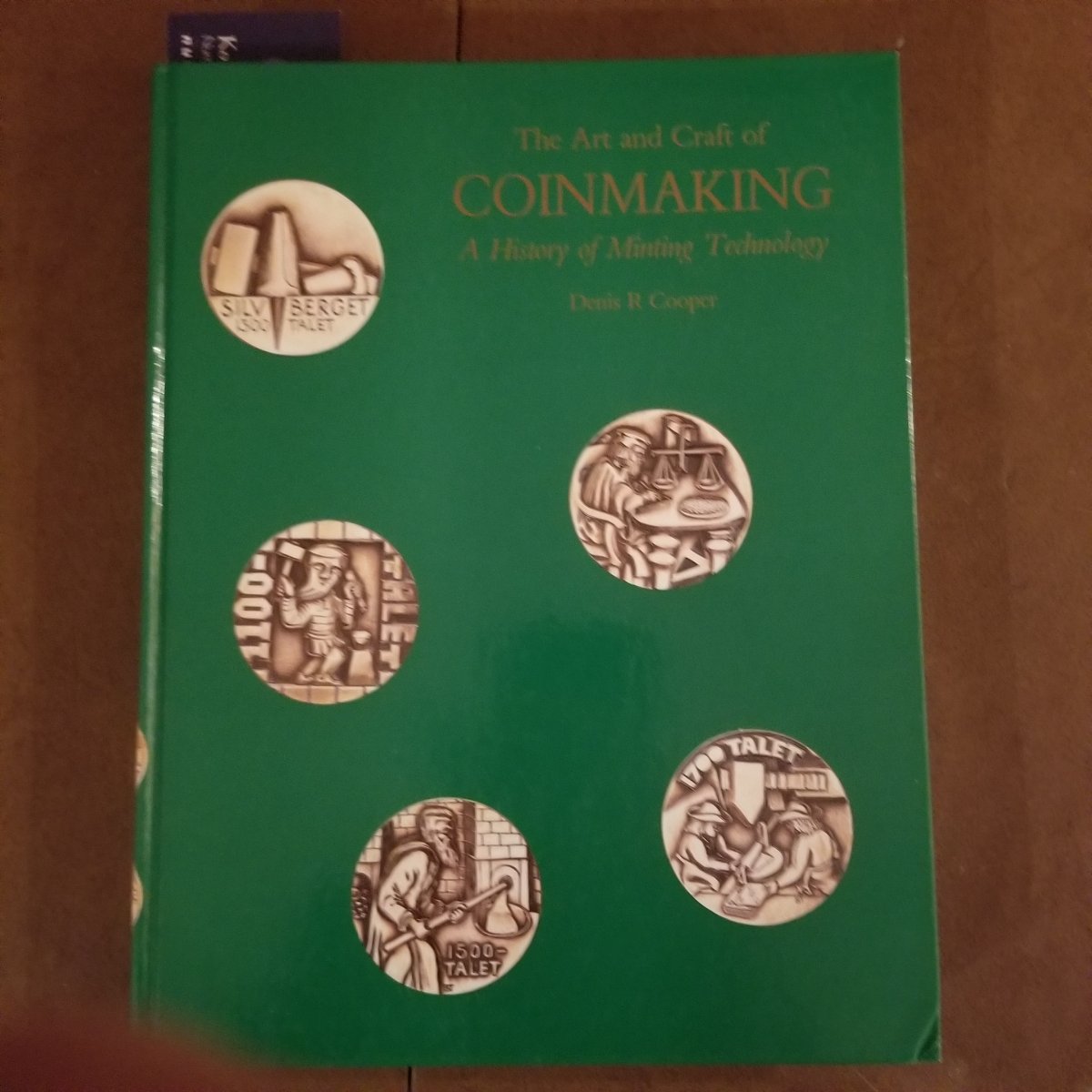 The-Art-And-Craft-Of-Coinmaking-By-Denis-Cooper